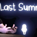 ”ただ歩くだけ”なのに冗談抜きで怖いスマホのホラゲーがヤバすぎる。【Last Summer】